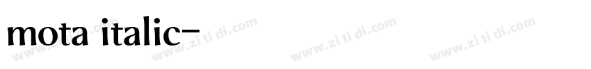 mota italic字体转换